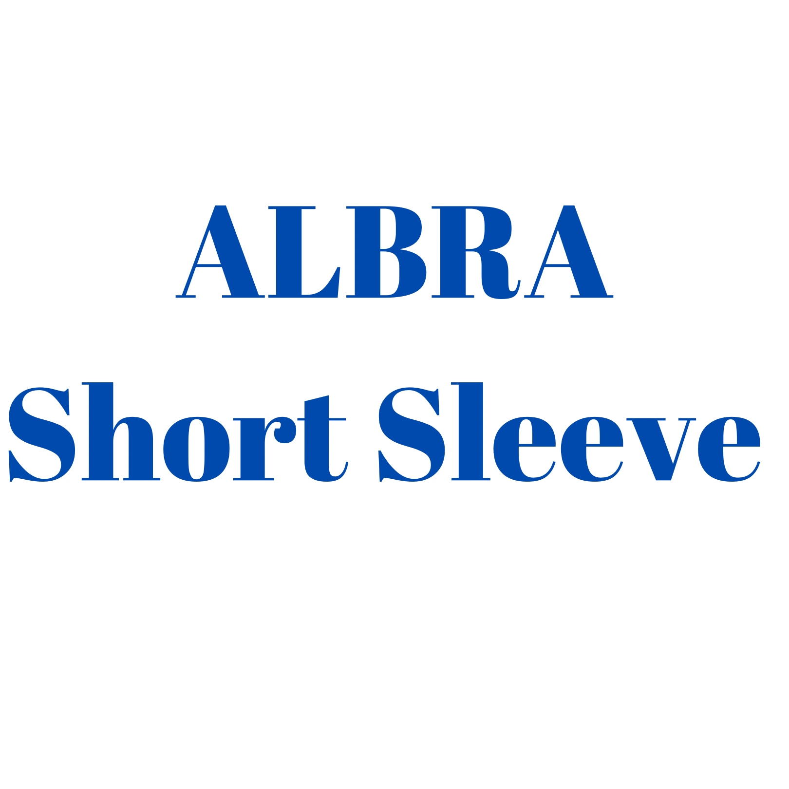 ALBRA Short Sleeve